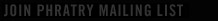 Join the Phratry Mailing List